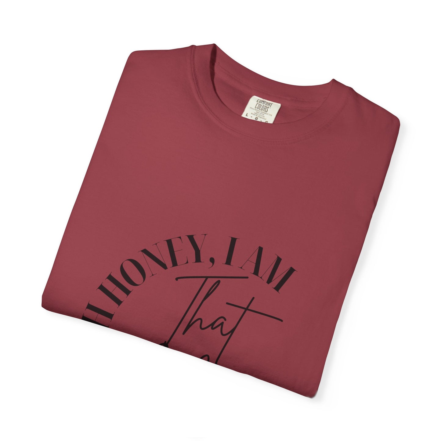 I AM That Mom Garment-Dyed T-Shirt | Perfect Gift for Mother's Day, Casual Wear, Mom Life, Parenting Humor, Everyday Comfort