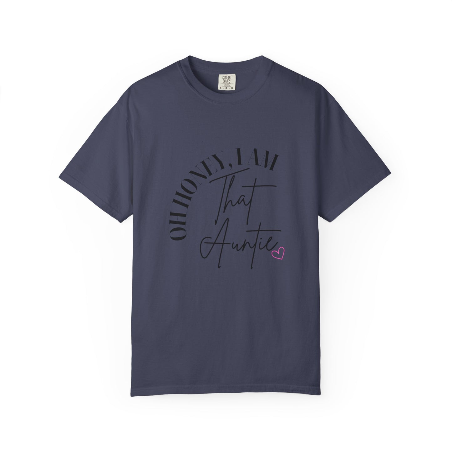 I AM THAT Auntie T-Shirt, Funny Graphic Tee, Gift for Aunts, Trendy Apparel, Casual Outfit, Birthday Gift