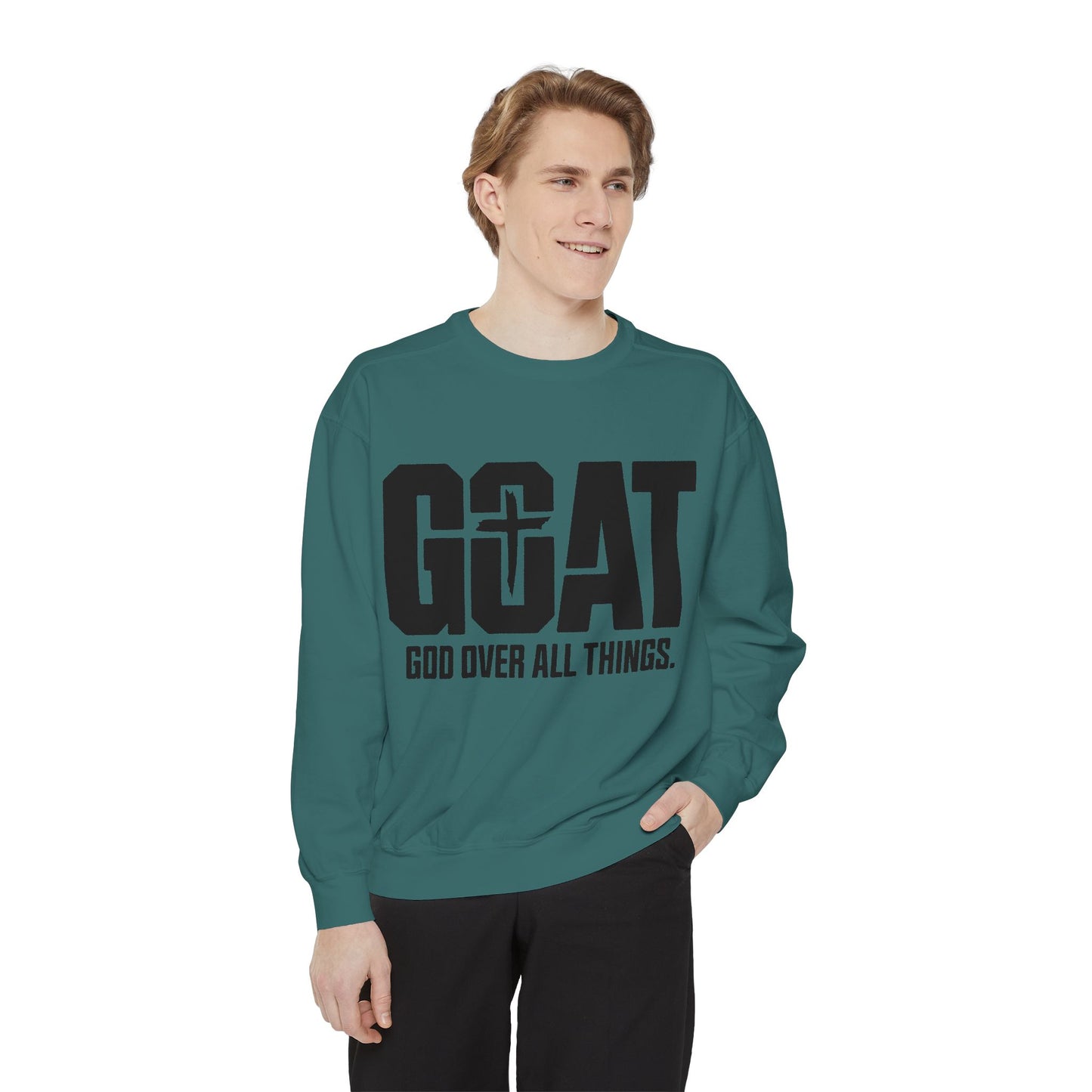 Unisex GOAT Sweatshirt - God Over All Things, Cozy Fashion, Inspirational Gift, Casual Wear, Spiritual Apparel