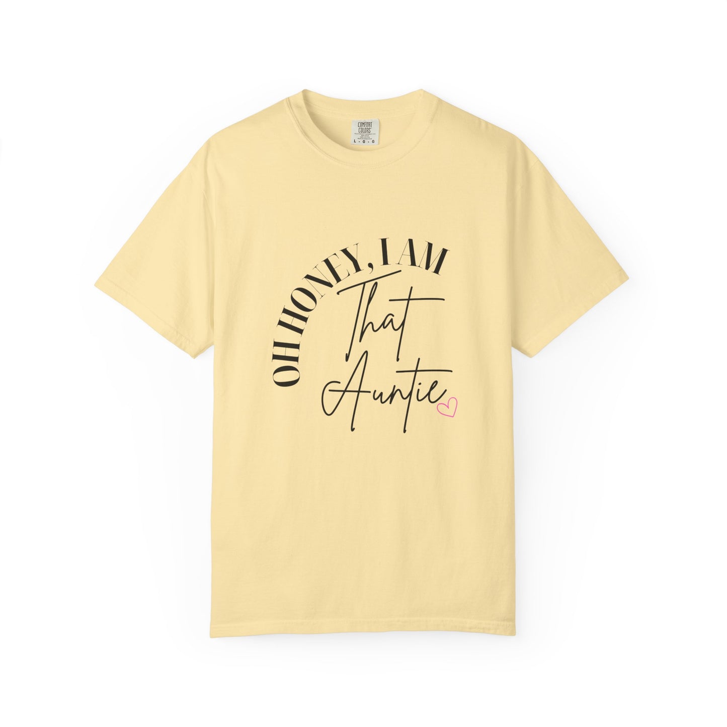 I AM THAT Auntie T-Shirt, Funny Graphic Tee, Gift for Aunts, Trendy Apparel, Casual Outfit, Birthday Gift