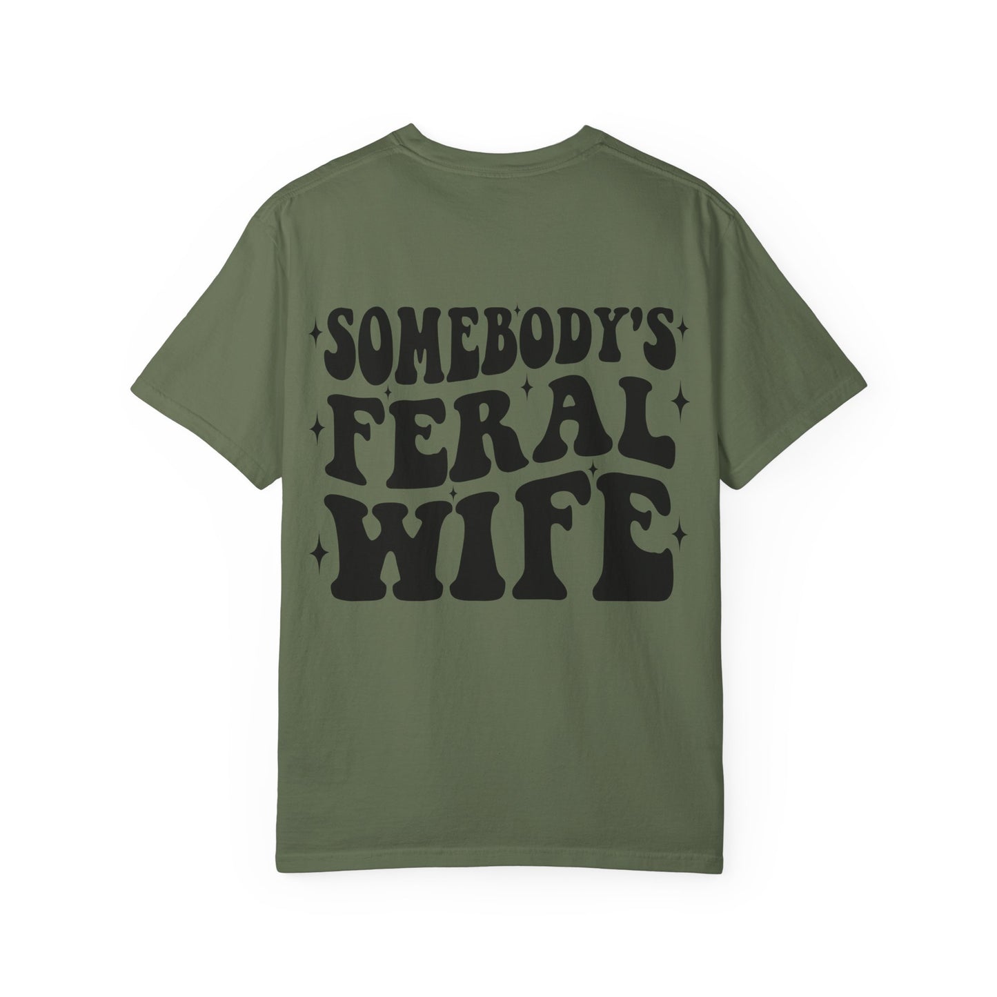 SOMEBODY'S FERAL WIFE T-Shirt | Trendy Graphic Tee | Unisex Gift for Her | Casual Wear | Summer Wardrobe Staple | Funny Gift Idea