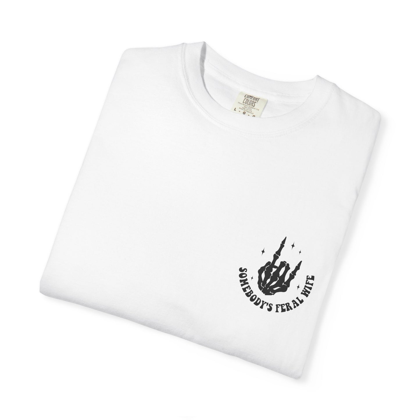 SOMEBODY'S FERAL WIFE T-Shirt | Trendy Graphic Tee | Unisex Gift for Her | Casual Wear | Summer Wardrobe Staple | Funny Gift Idea