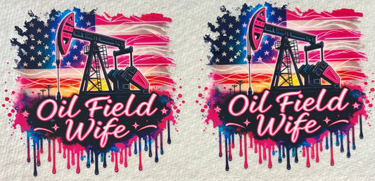 OIL FIELD WIFE