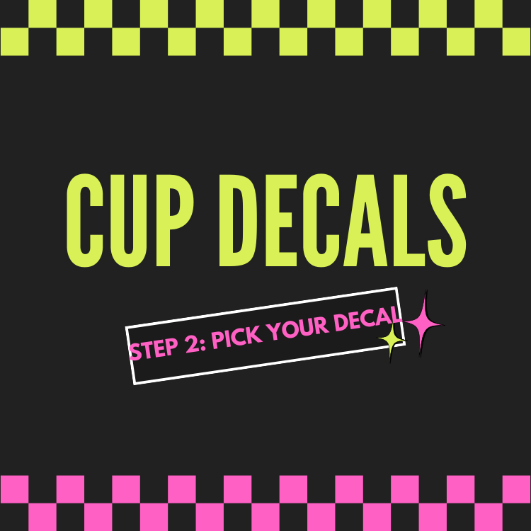 CUP DECALS