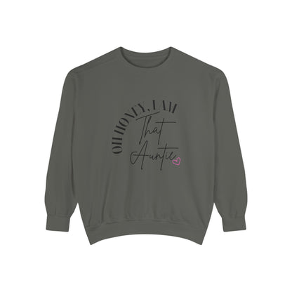 Oh Honey, I Am That Auntie Sweatshirt - Cozy Gift for Aunts, Gift for Women, Sister Sweatshirt, Funny Aunt Apparel, Casual Women's Top