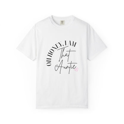 I AM THAT Auntie T-Shirt, Funny Graphic Tee, Gift for Aunts, Trendy Apparel, Casual Outfit, Birthday Gift