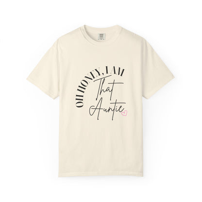 I AM THAT Auntie T-Shirt, Funny Graphic Tee, Gift for Aunts, Trendy Apparel, Casual Outfit, Birthday Gift