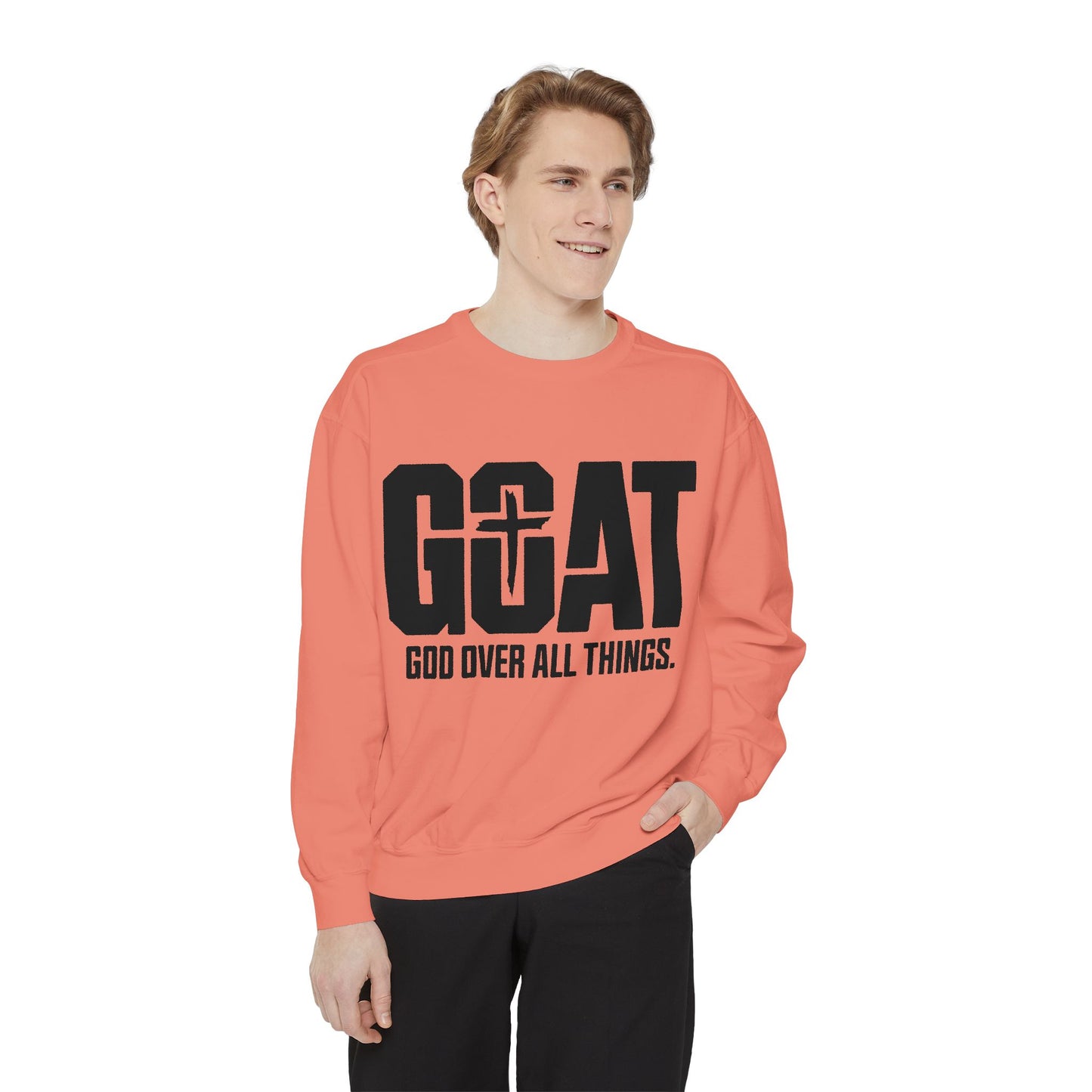 Unisex GOAT Sweatshirt - God Over All Things, Cozy Fashion, Inspirational Gift, Casual Wear, Spiritual Apparel