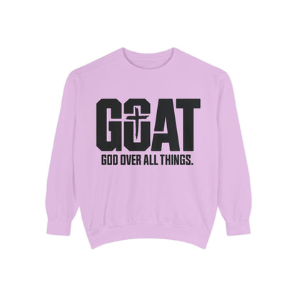 Unisex GOAT Sweatshirt - God Over All Things, Cozy Fashion, Inspirational Gift, Casual Wear, Spiritual Apparel