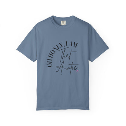 I AM THAT Auntie T-Shirt, Funny Graphic Tee, Gift for Aunts, Trendy Apparel, Casual Outfit, Birthday Gift