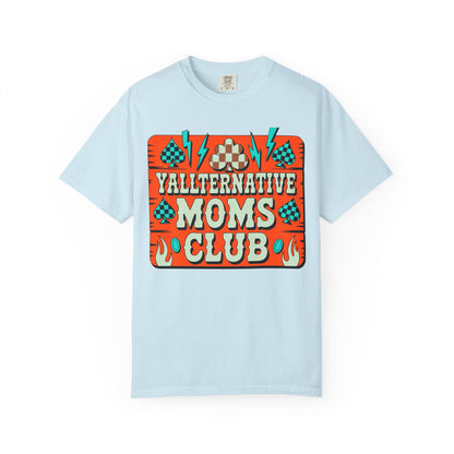 Yallternative Moms Club T-Shirt | Fun Unisex Tee for Moms | Perfect Gift | Casual Wear | Summer Vibes | Trendy Graphic Tee