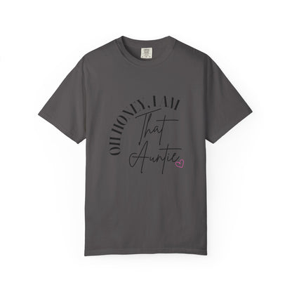 I AM THAT Auntie T-Shirt, Funny Graphic Tee, Gift for Aunts, Trendy Apparel, Casual Outfit, Birthday Gift