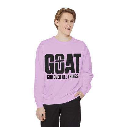 Unisex GOAT Sweatshirt - God Over All Things, Cozy Fashion, Inspirational Gift, Casual Wear, Spiritual Apparel