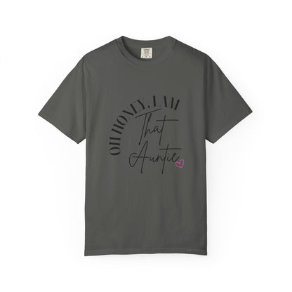 I AM THAT Auntie T-Shirt, Funny Graphic Tee, Gift for Aunts, Trendy Apparel, Casual Outfit, Birthday Gift
